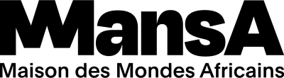 MansA — Maison des Mondes Africains